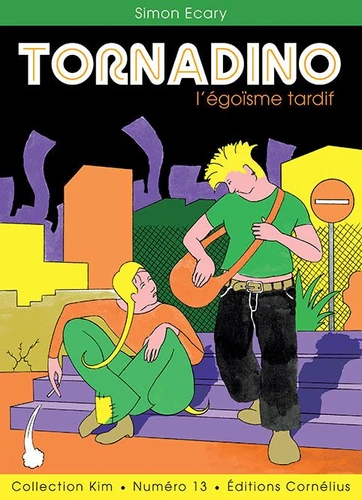 Tornadino, l'égoïsme tardif