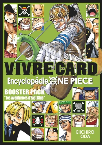  Vivre Card - Encyclopédie One Piece. Booster pack Les aventuriers d'East Blue, Saison 1 - T.2 Vivre Card - Encyclopédie One Piece