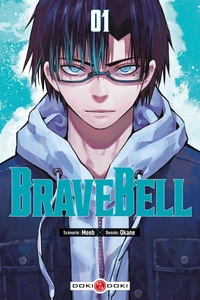   Brave Bell - pack vol. 01 + vol. 02