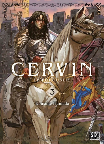 Cervin - Le roi oublié - T.3 Cervin le roi oublié Tome 3