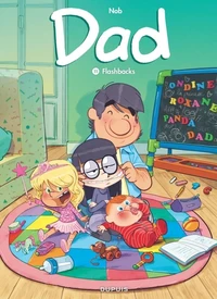 page album Dad - Tome 3 - Les nerfs à vif