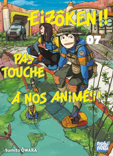 Eizôken !! Pas touche à nos animés ! T.7
