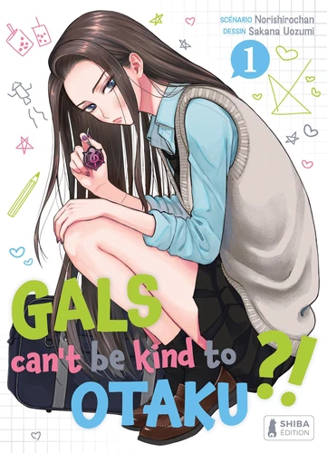 page album Gals can't be kind to Otaku ?! Tome 1