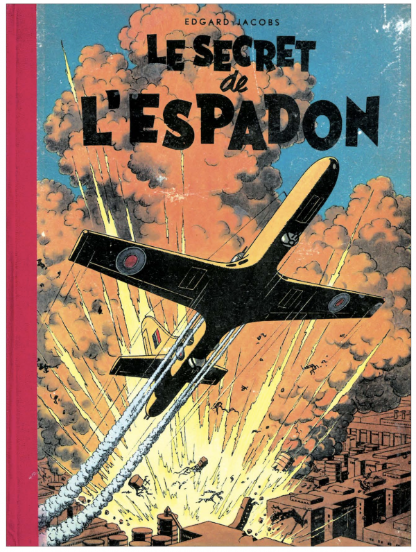 Le Secret de L'Espadon 1, par Edgar P. Jacobs, le tout premier album de la Collection du Lombard, paru en novembre 1950.