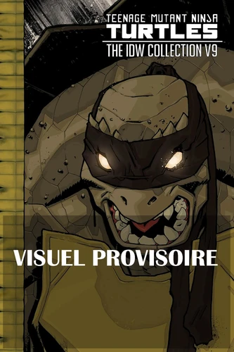 page album Les Tortues Ninja - TMNT : L'Intégrale T9