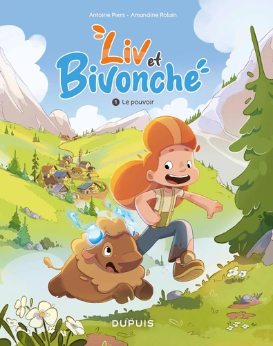 page album Liv et Bivonche - Tome 1 - Le pouvoir