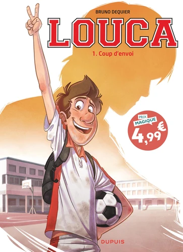 Louca - T.1 Coup d'envoi