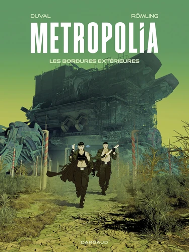 Metropolia T.2 - Les Bordures extérieures