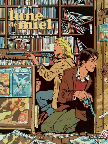 Lune de miel T.3 - Midi entre quatre planches