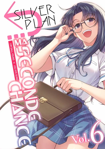 Silver Plan : Ma seconde chance Tome 6