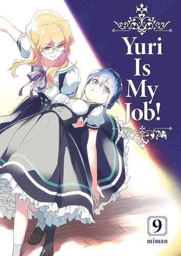 Yuri Is My Job! Tome 9