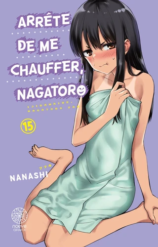 page album Arrête de me chauffer, Nagatoro Tome 15