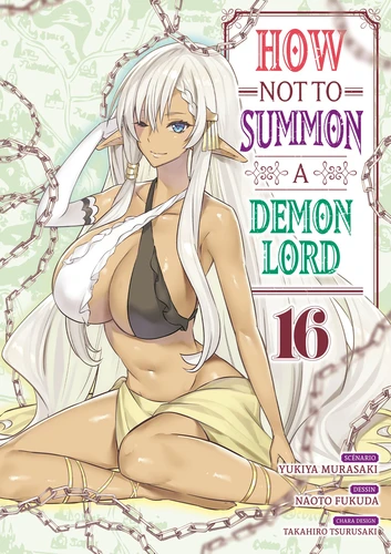 How NOT to Summon a Demon Lord Vol.16