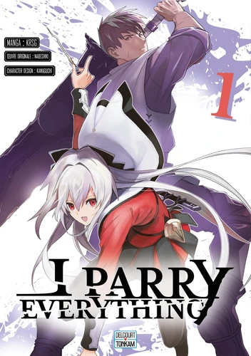 I Parry Everything Tome 1