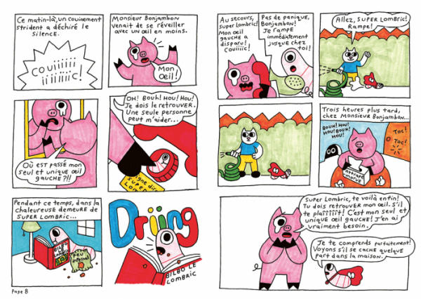 Super Lombric à la rescousse Une enquête loufoque proposée par Weng Pixin