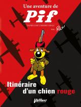 page album Une aventure de Pif - Itinéraire d'un chien rouge