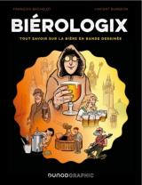 Biérologix : Tout savoir sur la bière en bande dessinée