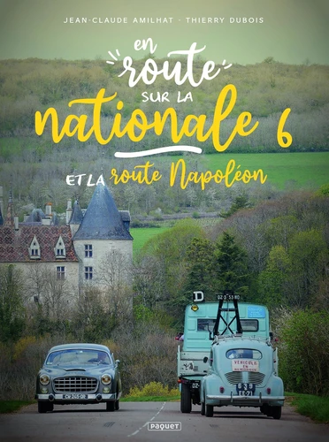 page album En route... - sur la nationale 6 et la route