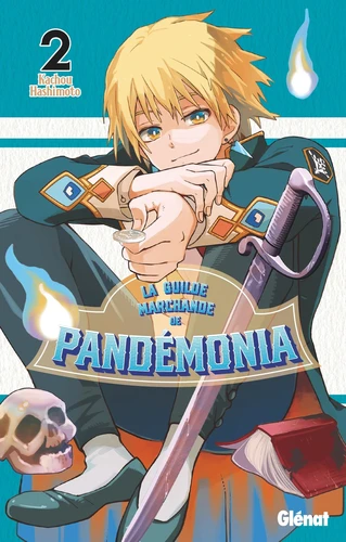 La guilde marchande de Pandémonia - T.2