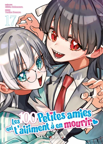 page album Les 100 petites amies qui t'aiiiment à en mourir Tome 17