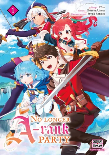 page album No longer A-rank party Tome 1