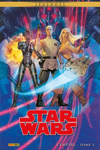 page album Star Wars Légendes : L'Empire T05 (Edition collector) - COMPTE FERME