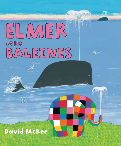page album Elmer et les baleines
