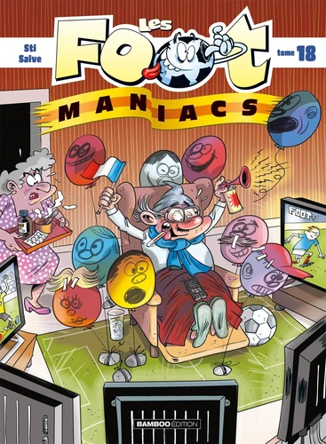 page album Les Footmaniacs Tome 18