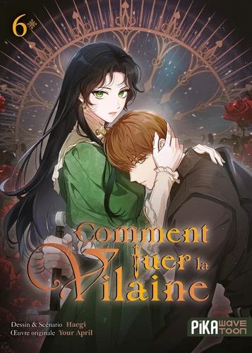 page album Comment tuer la vilaine Tome 6