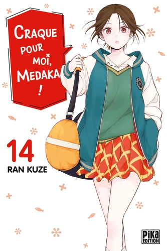 page album Craque pour moi, Medaka ! Tome 14