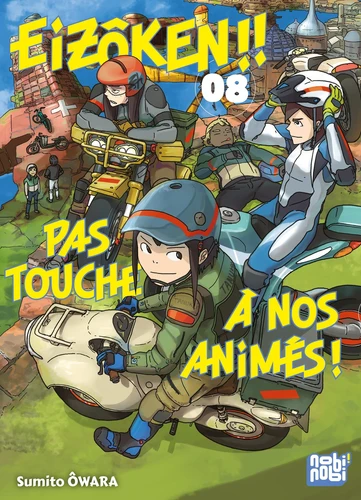 page album Eizôken ! Pas touche à nos animés ! Tome 8