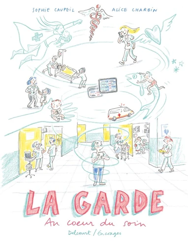 page album La Garde - Au coeur du soin