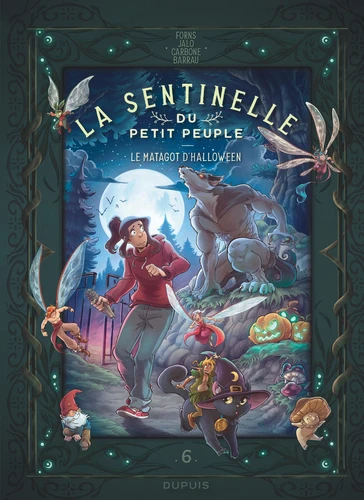  La sentinelle du Petit Peuple - T.6 Le matagot d'Halloween