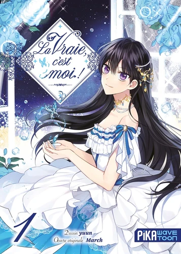  La vraie, c'est moi ! - T.1 La vraie, c'est moi !