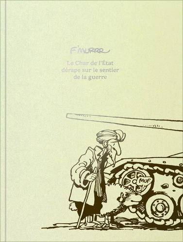 page album Le Char de l'Etat dérape sur le sentier de la guerre