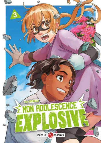 Mon adolescence explosive Tome 3