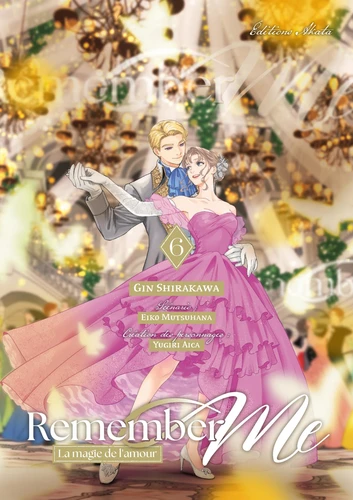 page album Remember Me - La magie de l'amour Tome 6