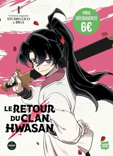 Le retour du clan Hwasan Tome 1