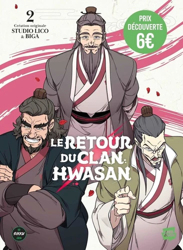 Le retour du clan Hwasan Tome 2