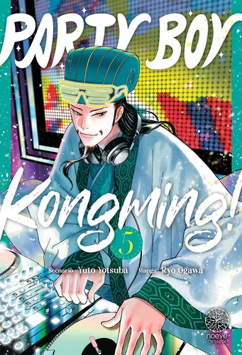 Party Boy Kongming! Tome 5