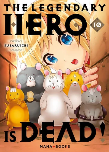 The Legendary Hero is Dead Tome 10