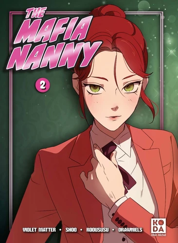 The Mafia Nanny Tome 2