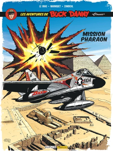 Buck Danny Classic T.13 - Mission Pharaon