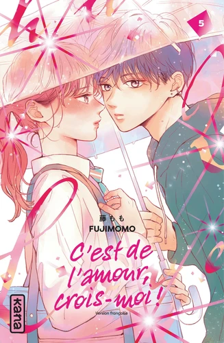 page album C'est de l'amour, crois-moi ! Tome 5