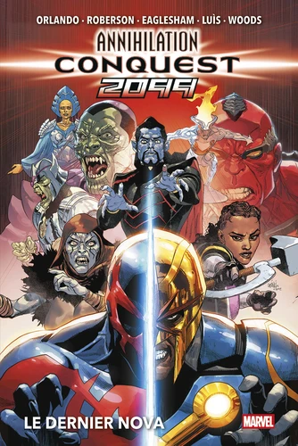 page album Annihilation Conquest 2099 : Le dernier Nova