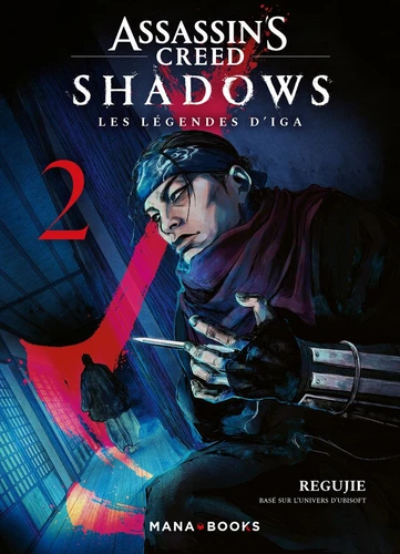 Assassin's Creed Shadows - Les légendes d'Iga Tome 2