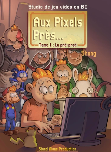 Aux Pixels Près - T.1 La pré-prod