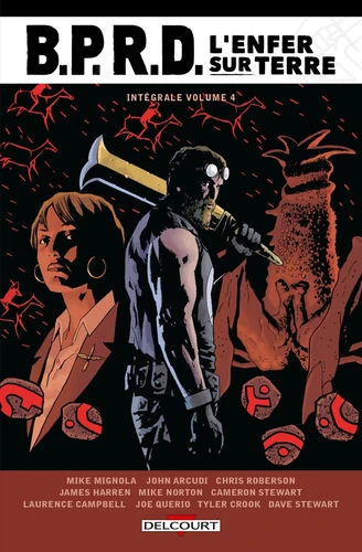 page album BPRD - L'Enfer sur Terre - Intégrale T04