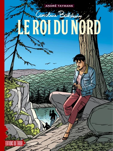 page album Caroline baldwin ae  t12 : le roi du nord