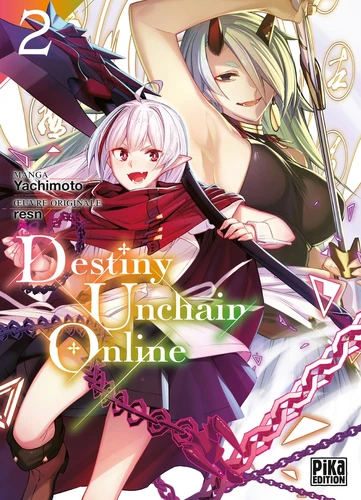 Destiny Unchain Online Tome 2